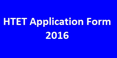 HTET Application Form Notification 2016